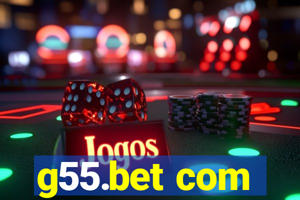 g55.bet com